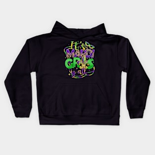 Its Mardi Gras Yall Mardi Gras For Women Men Kids Kids Hoodie